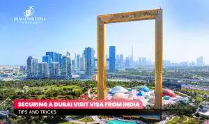 Dubai Visa from India | Dubai Visit Visa Blog Banner by Dubai Visit Visa