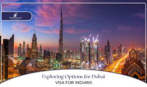 Dubai visa for Indians | apply for Dubai visa from India blog banner by dubai visit visa