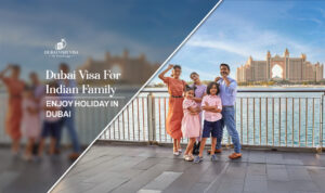 Dubai visa for Indian family | Dubai tourist visa for Indians blog banner by dubai visit visa
