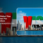 single entry Dubai visa | multiple entry Dubai visa Blog Banner by Dubai Visit Visa