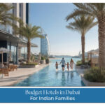 Budget stay Dubai for Indian families