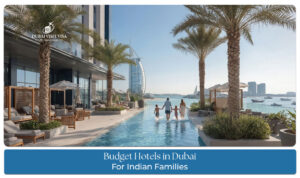 Budget stay Dubai for Indian families