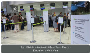 Tourist making mistakes in Dubai travel
