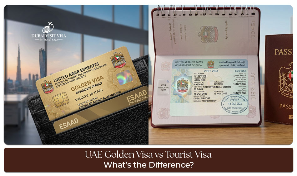 UAE Golden Visa vs Tourist Visa comparison