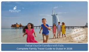 Dubai family visa for tourists with children
