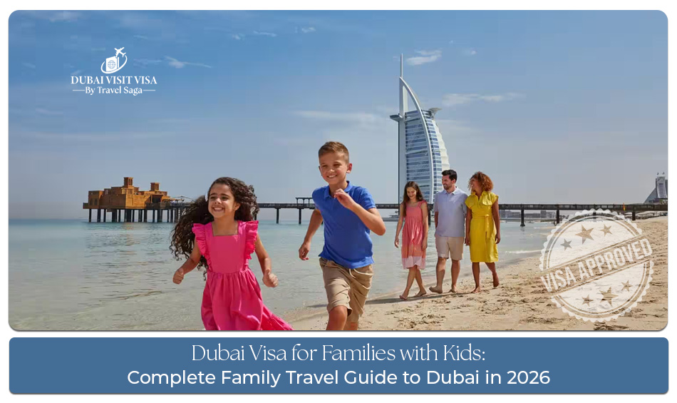 Dubai family visa for tourists with children