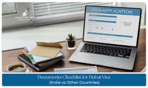 Documents checklist for Dubai visa application requirements guide