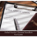 Dubai visa for Chennai travellers