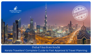 Kerala to Dubai visa process