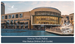 check Dubai visa status online guide