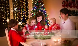 Celebrate Christmas in Dubai with festive decorations, dazzling lights, and family-friendly holiday attractions.
