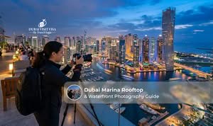Dubai Marina rooftop and waterfront photography guide with best views