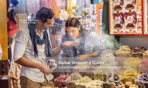 Dubai Shopping Guide for luxury malls, souks, and designer brands