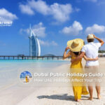 Dubai public holidays guide for tourists.